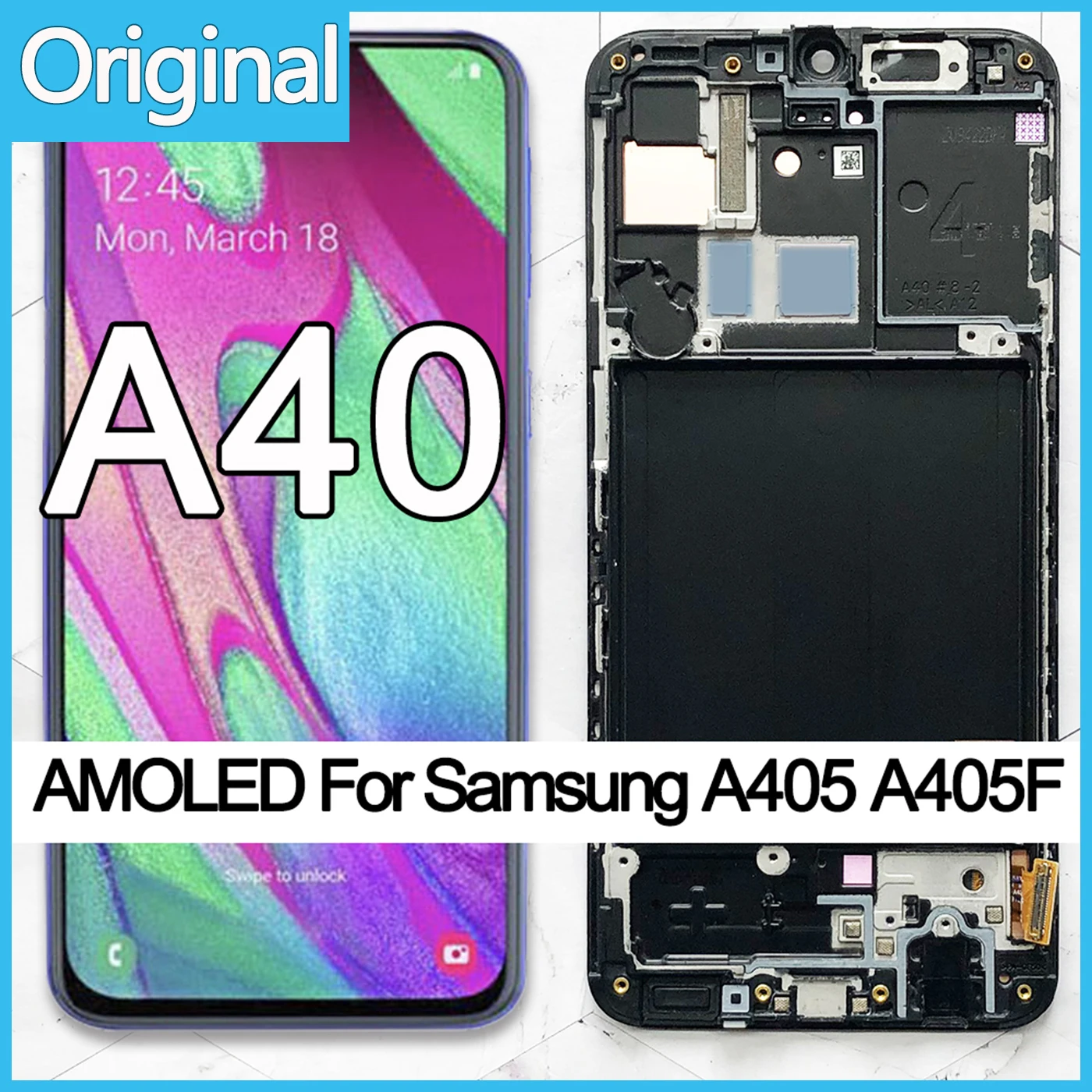 US $52.92 100 Super AMOLED For Samsung A40 LCD 2019 A405 LCD display touch Screen Digitizer Assembly with frame replacement repair parts