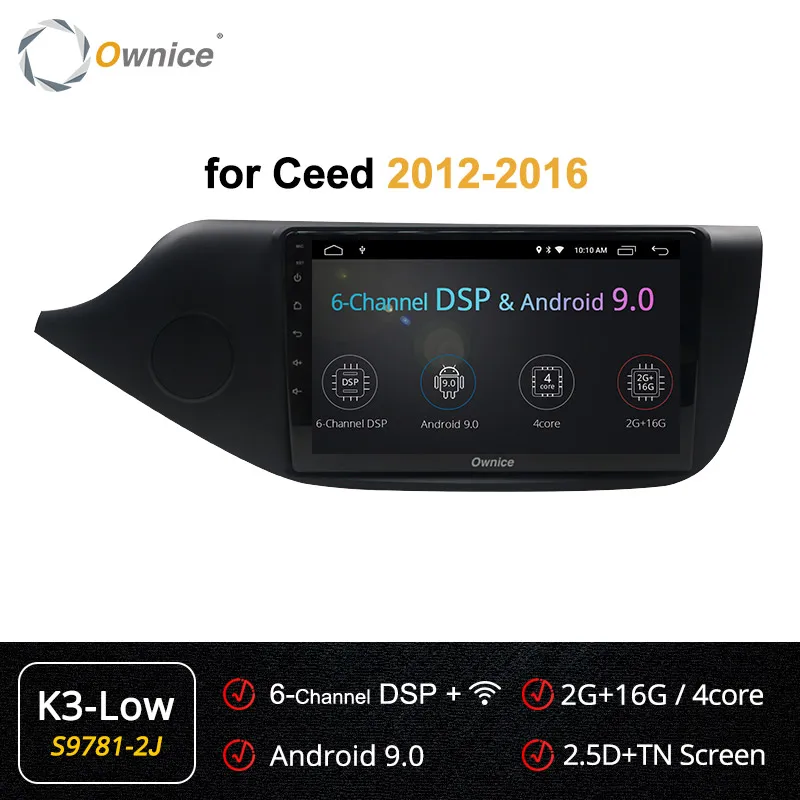 Ownice Android 9,0 2din автомобильный мультимедийный плеер wifi Bluetooth gps Navi k3 k5 k6 для 2012 2013 Kia Ceed 4G 360 Panorama DSP - Цвет: S9781-2 K3 LOW