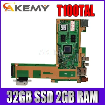 

T100TAL motherboard 32GB SSD 2GB RAM T100TAL Mainboard For ASUS T100TAL Laptop motherboard T100TAL notebook motherboard Tested