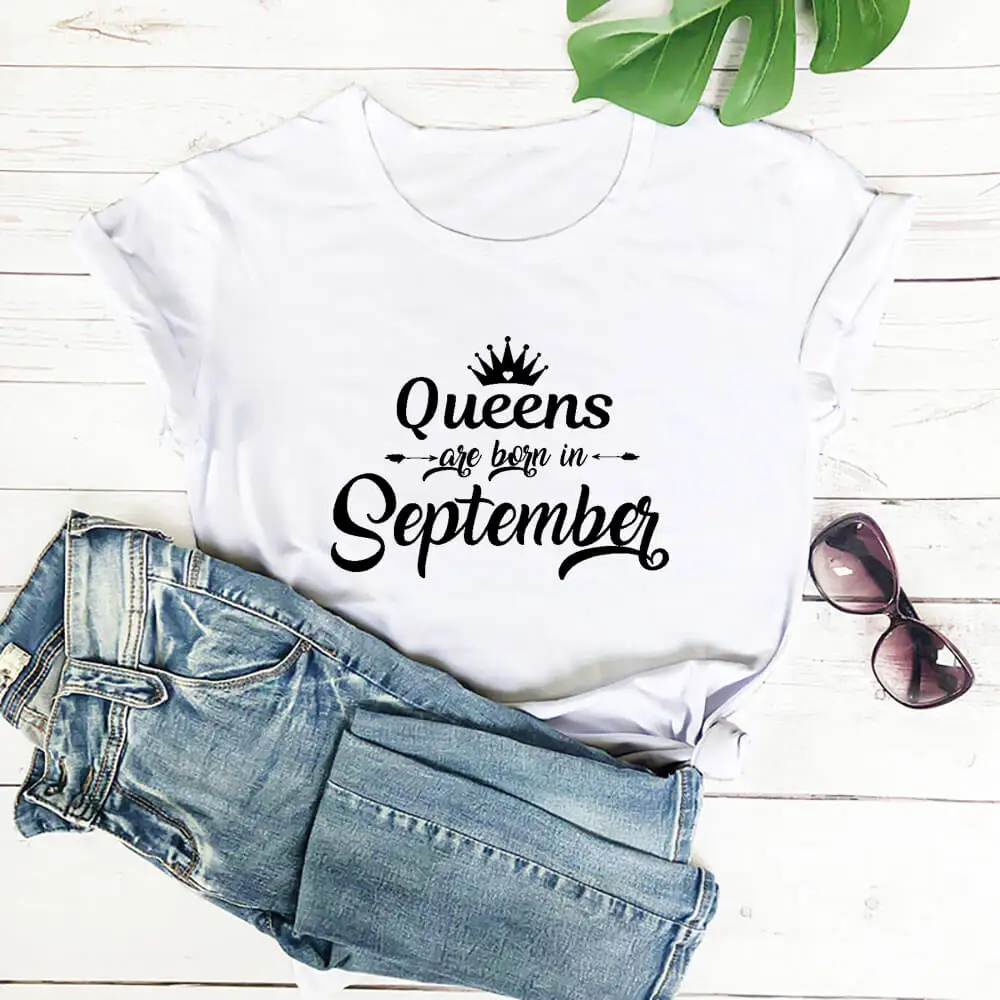 Женская летняя футболка из 100% хлопка Queens are born in September забавные повседневные