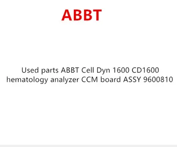 

Used parts ABBT Cell Dyn 1600 CD1600 hematology analyzer CCM board ASSY 9600810