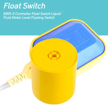 

New EM15-2 Fine Quality Controller Float Switch Liquid Fluid Water Level Floating Switch for Pool Oil Weak Acid