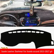 Для Honda accord 2013 G9 замшевый кожаный коврик для приборной панели Накладка для приборной панели коврик для автомобиля-Стайлинг