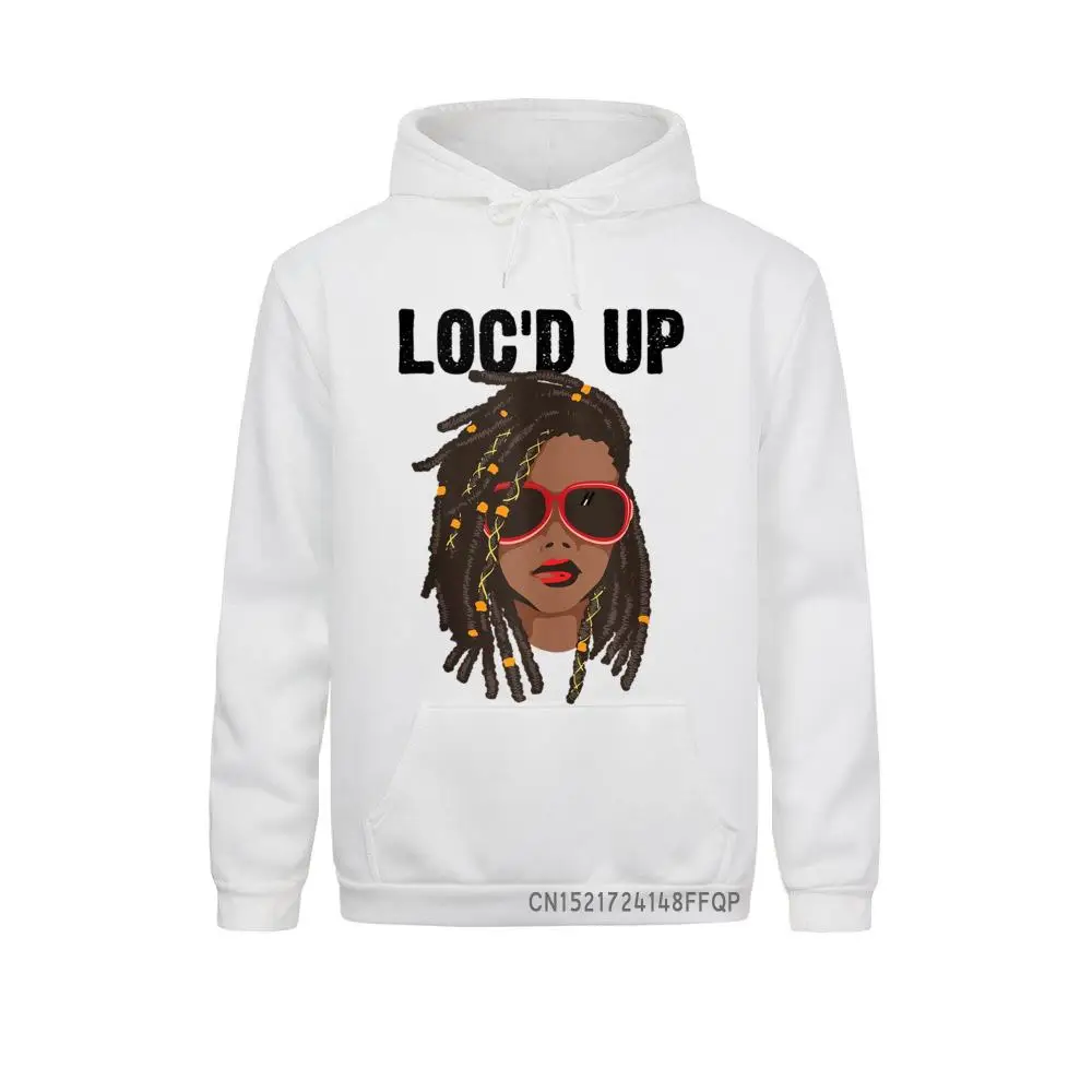 

Funny Locs Gift For Women Cool Loc'd Up Dreadlocks Girl Men's Long Sleeve Sweatshirts Tight Hoodies Newest Comics Sportswears