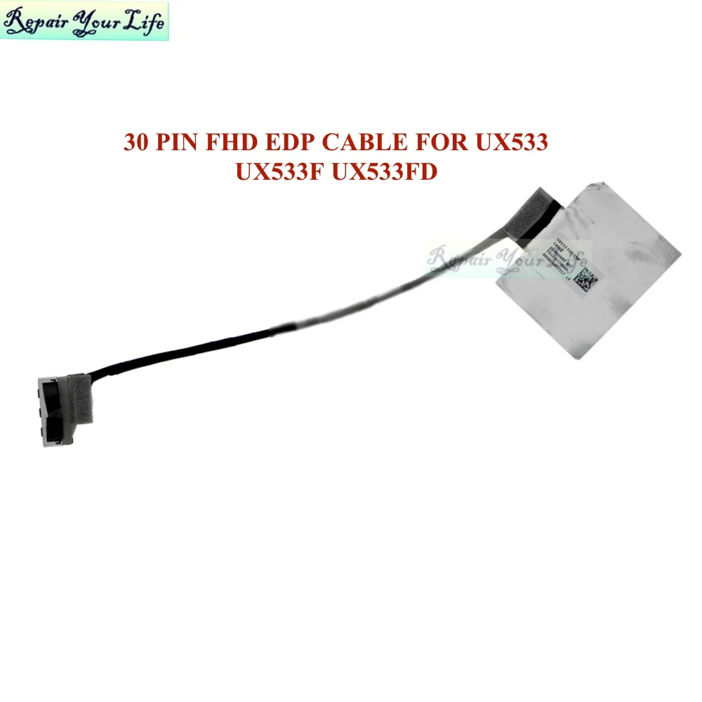 

UX533 LCD Ribbon Flex Screen LVDS Cable For ASUS UX533F UX533FD 14005-02880700 1422-03780AS 30PIN FHD EDP LED Video Connector