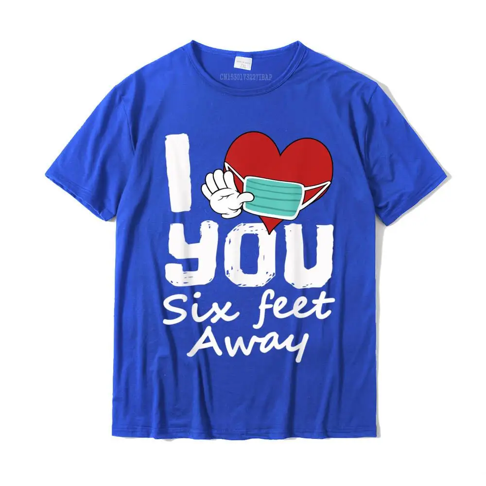 Casual O Neck T Shirts Autumn Tops Shirts Short Sleeve Retro All Cotton Slim Fit T-shirts Casual Men Drop Shipping Heart You 6 Ft. Away Sarcastic Sayings Novelty Introvert T-Shirt__MZ17826 blue