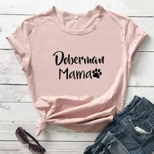 Doberman Mama с принтом лапы, Новое поступление, Женская забавная Повседневная футболка из хлопка, футболка для мамы и собаки, футболки для любимого питомца, подарок для любимой собаки