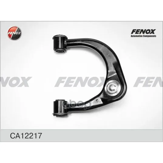 Рычаг Передний Верхний Правый Toyota Lc 120/150 Ca12217 FENOX арт. CA12217