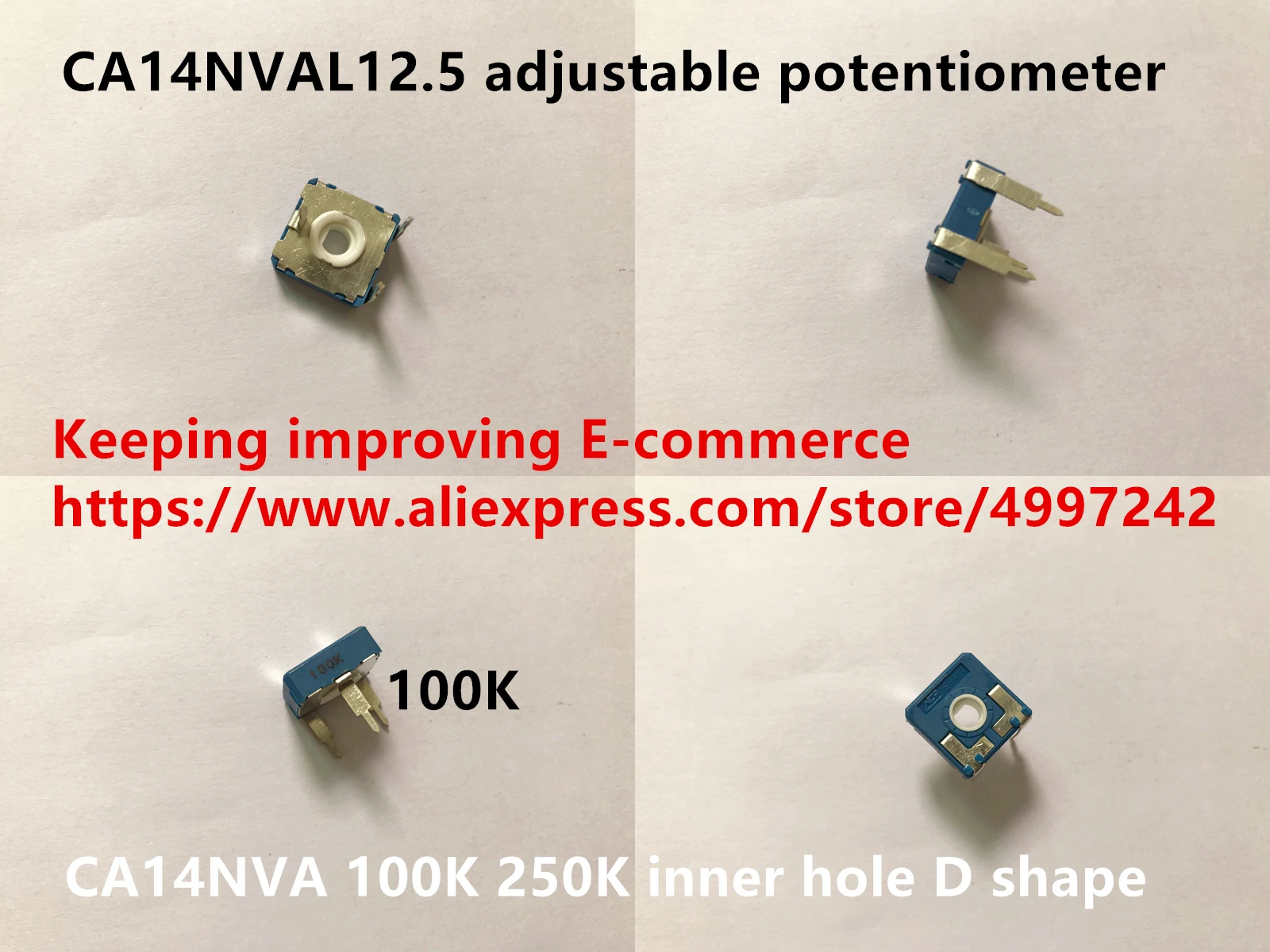 

Original new 100% Spain import CA14NVAL12.5 100K adjustable potentiometer 100K 250K inner hole D shape (SWITCH)