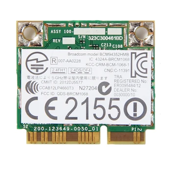 

Dual Band Wireless-AC Broadcom BCM94352HMB DW 1550 1200Mbps Bluetooth BT 4.0 Half Mini PCI-E Wifi Wlan 802.11ac Card