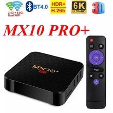 6K tv Box MX10 Plus Android 9,0 Allwinner H6 quad core 4G 32G 64G 5G Dual WiFi BT4.0 USB3.0 Поддержка 6K* 4K H.265 медиаплеер