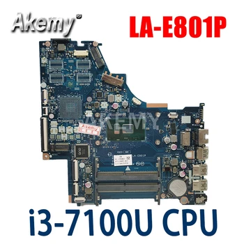 

ERILLES CSL50/CSL52 CKL50 LA-E801P UMA Motherboard 924749-601 i3-7100U CPU for HP 15-bs 15-bs001cy 15-bs060wm 15-bs651sa Laptops
