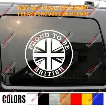 

Proud To Be British Decal Sticker Car Vinyl UK Union Jack Flag Britain pick size