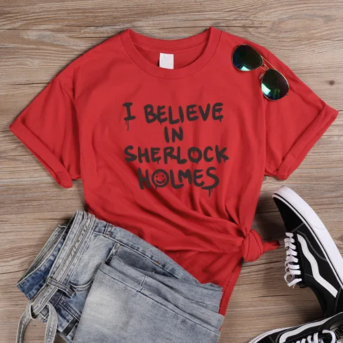 Футболки в стиле панк с буквенным принтом, футболка с надписью «I Believe In Sherlock Holmes», женские футболки в стиле Харадзюку, топы на Хэллоуин - Цвет: Red-B