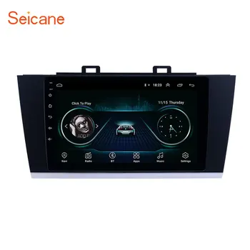 

Seicane 9" Multimedia Player Android 9.1 Car GPS AutoRadio for Subaru Legacy 2015 2016 2017 2018 support Carplay Rear Camera DVR