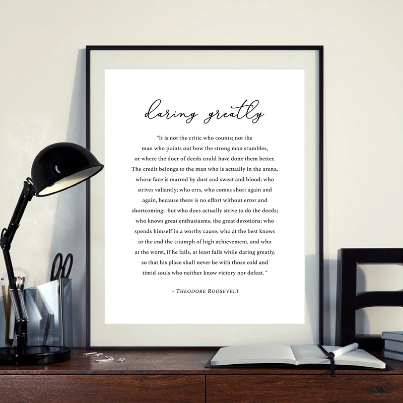 Avec Les Honneurs Theodore Roosevelt Citation De Motivation Toile Art Affiche Tirages Homme Dans L Arene Cadeaux D Inspiration Art Peinture Aliexpress
