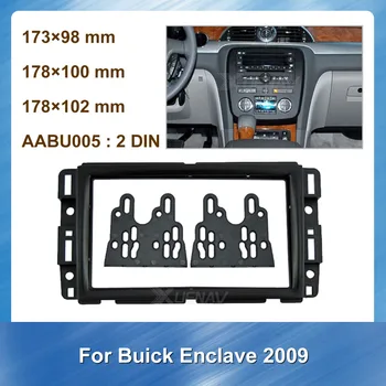

2Din Car dvd Plastic Frame Fascia for Buick Enclave 2009 Car Audio Frame Panel Bezel Trim kit Installation Dashbord Accessories