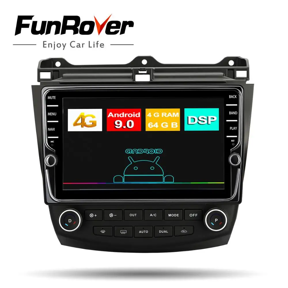Baratos Funrover 8 core 4G + 64G CarPlay Android 9,0 DSP para Honda Accord 7 2003,2004 2007 radio reproductor de vídeo Multimedia navegación GPS No 2 din dvd
