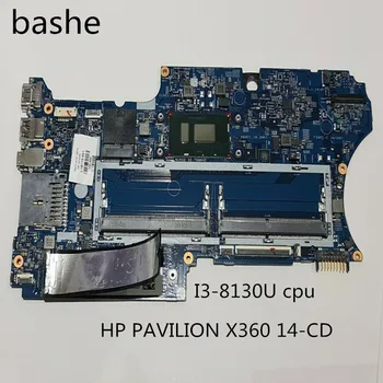

For HP Pavilion x360 14-cd notebook motherboard I3-8130U CPU 17879-1b motherboard 100% free shipping