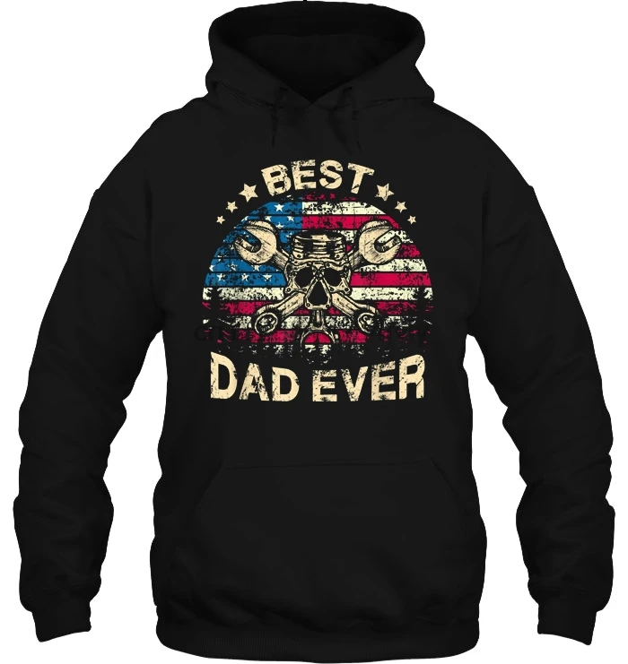 Men Hoodie Best Dad Ever Mechanic American Flag Version Women Streetwear |