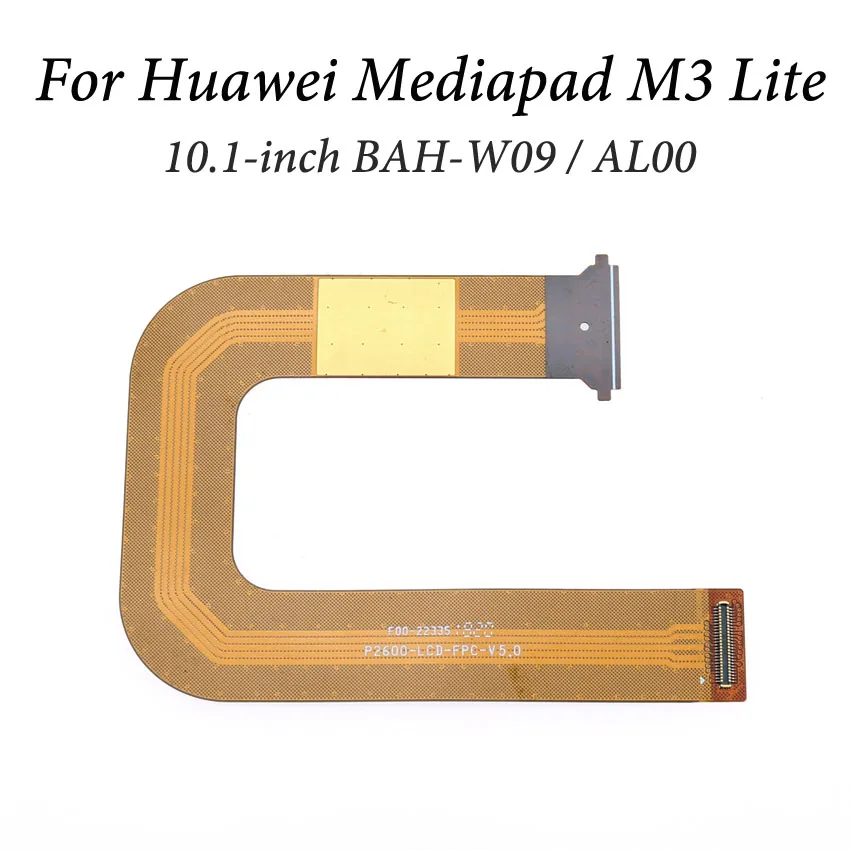 Cltgxdd 1 шт. материнская плата Подключения ЖК гибкий кабель для huawei Mediapad M3 Lite CPN-W09 BAH-W09 AL00 8/10. 1 дюймов M3 BTV-W09