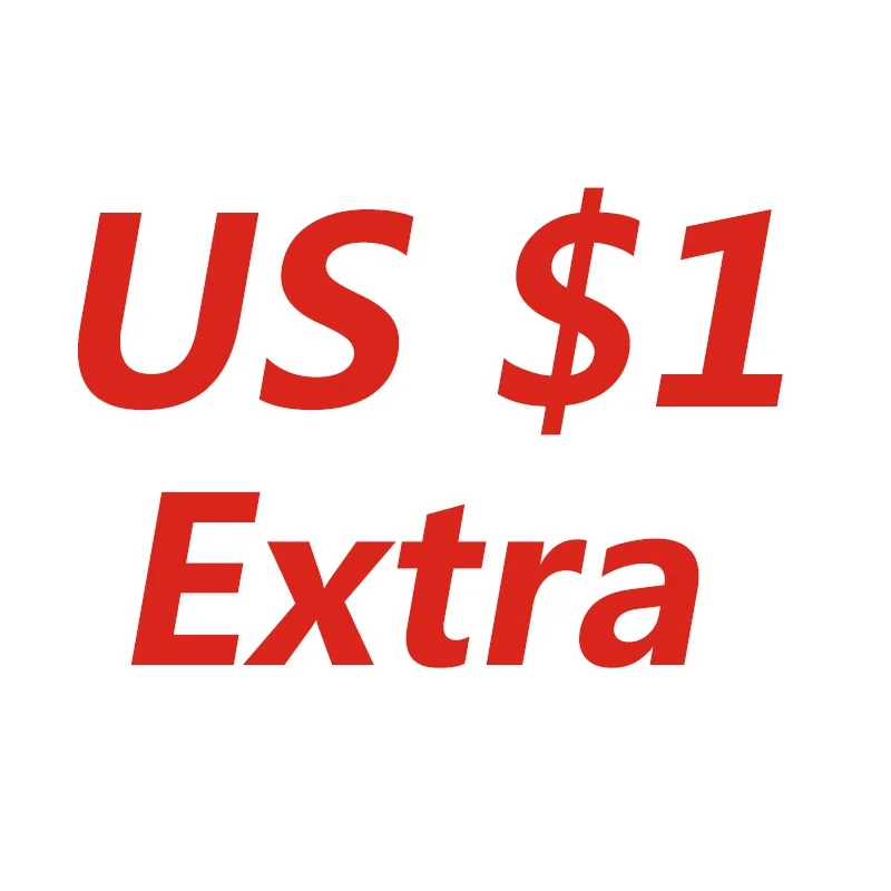 Доплата дополнительные расходы (если 10 долларов США пожалуйста введите шт. Суммы