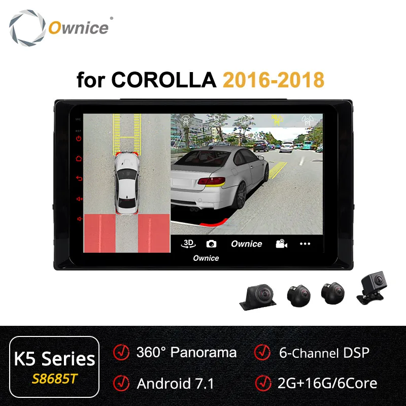 S8685 K5 Series Ownice K1 K2 K3 K5 K6 Android 9,0 Восьмиядерный автомобильный DVD gps для Toyota COROLLA- радио Navi 2G ram 4G LTE DSP 360 Pano ram a - Цвет: S8685 K5 Series