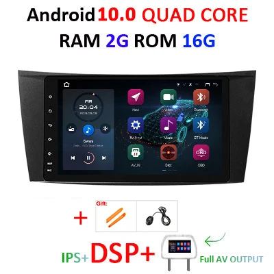 DSP ips Android 10 автомобильный Радио dvd gps мультимедийный плеер для Mercedes Benz W211 W463 W209 W219 E200 E220 E300 E350 CLK CLS стерео - Цвет: 2G 16G IPS DSP AVOUT