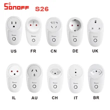 Sonoff S26 WiFi умная розетка US/EU/UK/AU/CN/IL/CH/IT/BR Беспроводная вилка умный дом базовый переключатель с Alexa Google Assistant