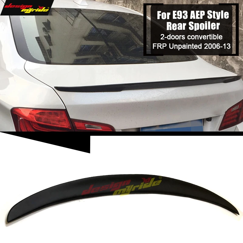 

E93 Rear Trunk Lip Spoiler Wing FRP Unpainted P Style For BMW 3 Series E93 2 doors Convertible 2006-2013 M3 325i 328i 330i 335i