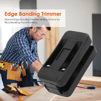 

Wood Edge Trimming Device Durable Labor Saving Banding Machine Manual Edge Trimmer Woodworking Tool Cabinet Making Decoration