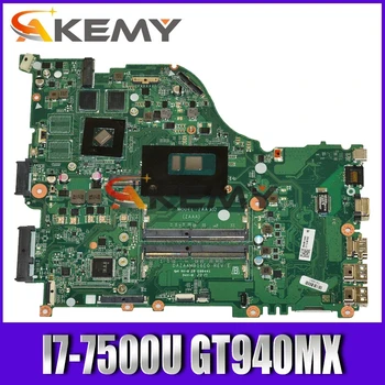 

E5-575G motherboard Mainboard For Acer laptop ZAA X32 DAZAAMB16E0 CPU:I7-7500U GPU:GF940MX 2GB DDR4 100% test ok