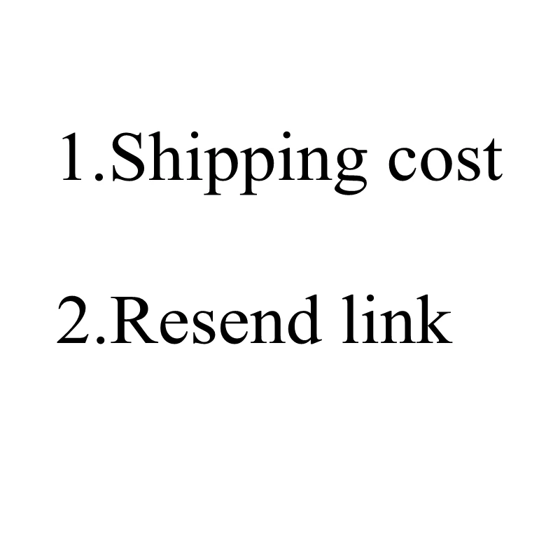 

Shipping cost , Resend link