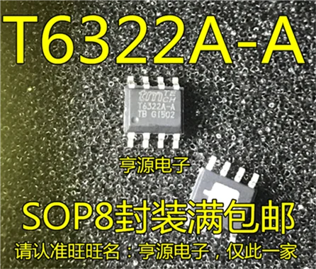 T6322A T6322A-a T6322A- ADG SOP8 LED driver IC chips
