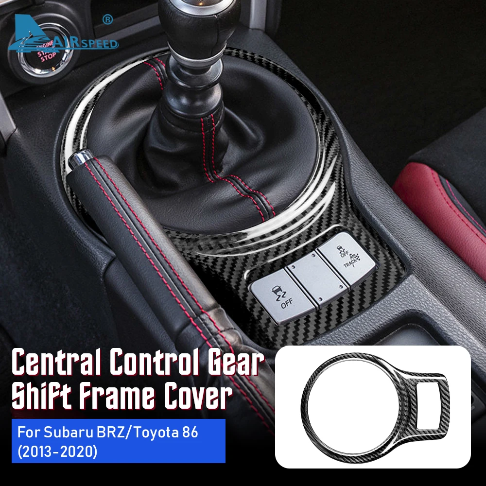 AIRSPEED Carbon Fiber for Subaru BRZ Toyota 86 2013-2020 Accessories Interior Trim Car Central Control Gear Shift Frame Cover
