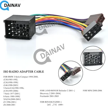 

12-003 ISO RADIO ADAPTER CABLE FOR BMW 3-Serie Compact 1994-2000,(E30)1985-1992,(E36)1990-1998；(E46)1998-2003；5-Serie(E34)1988-1