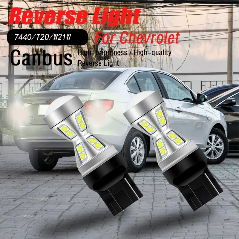 2 шт. светодиодные лампы Canbus W21W 7440 T20 для Chevrolet Impala Tahoe лавина напряжение 2016-2019 |