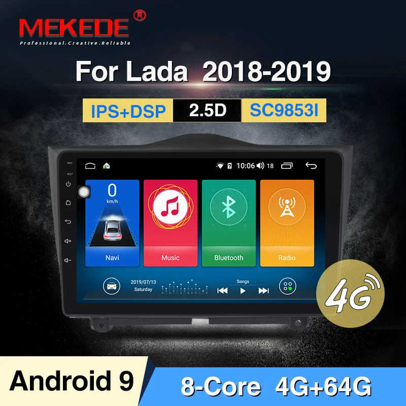 MEKEDE 4G LTE 9853 Android 9,0 автомобильный dvd мультимедийный плеер для LADA vaz Granta Cross Авто Радио FM gps навигация - Цвет: 64G