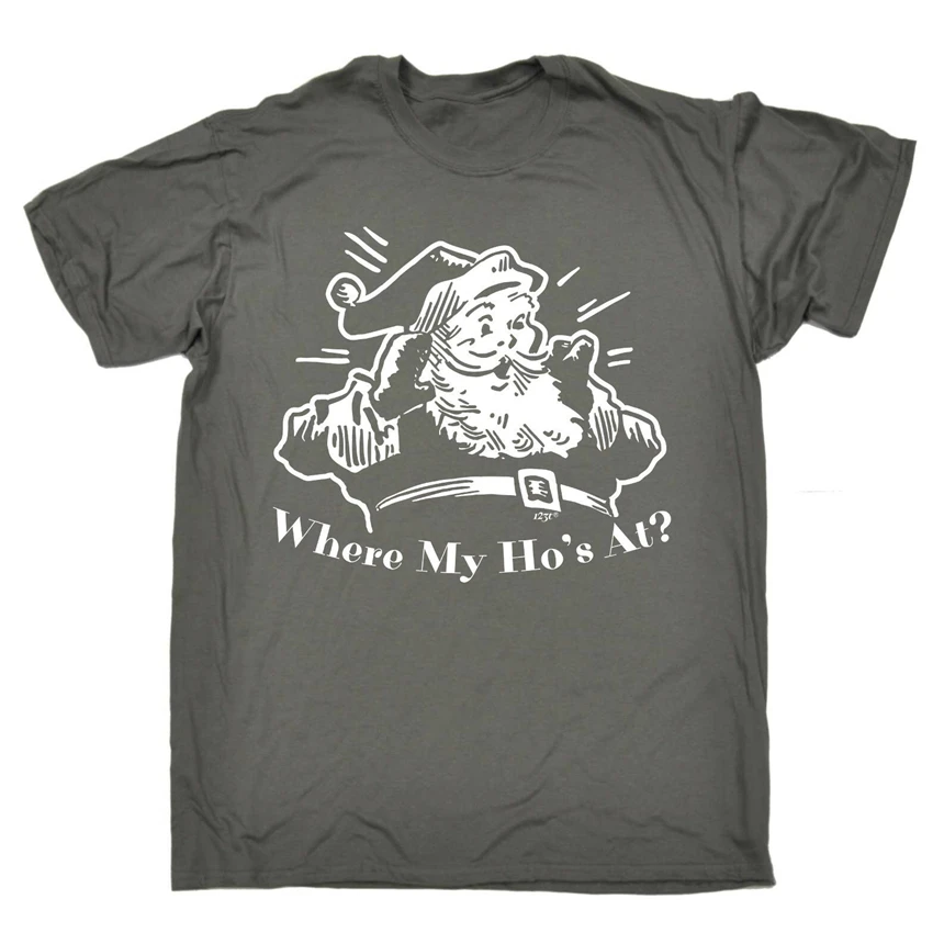 Funny T Shirt - Where My Hos At Birthday Joke Humour Tee Gift Novelty T-Shirt Stylish Custom |