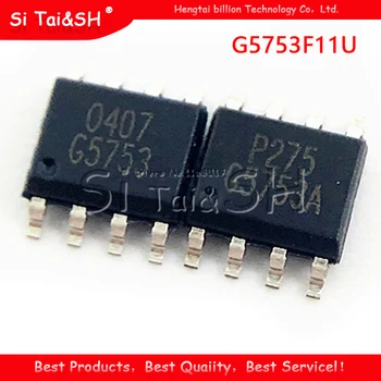 

1PCS G5753F11U G5753 SOP8 integrated circuit