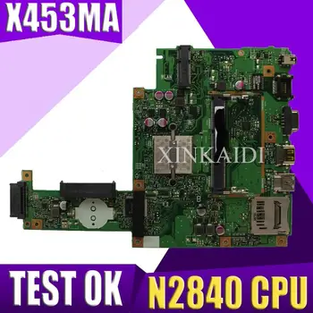 

XinKaidi For ASUS X453MA X403M F453M Laptop motherboard X453MA N2830/N2840 CPU Mainboard test good