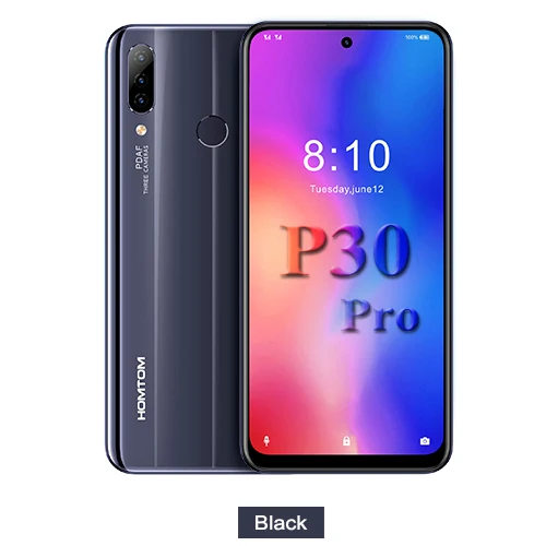 Мобильный телефон с тройной камерой заднего вида HOMTOM P30 pro, 4 ГБ, 64 ГБ, 4000 мА/ч, 6,41 дюйма, экран с перфорацией, распознавание лица, MT6763, четыре ядра, 4G, смартфон - Цвет: Global Version Black