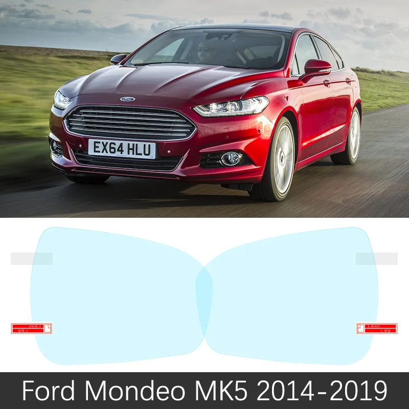 Полное покрытие противотуманной пленки зеркало заднего вида для Ford Mondeo mk3 mk4 mk5 2000~ аксессуары Fusion 2004 2006 2008 2010 - Название цвета: Mondeo MK5 2014-2019