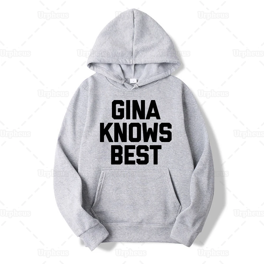  Brooklyn Nine Nine Merch Gina Knows Best Hoodie Sweatershirt Same Style Graphic Hoodies