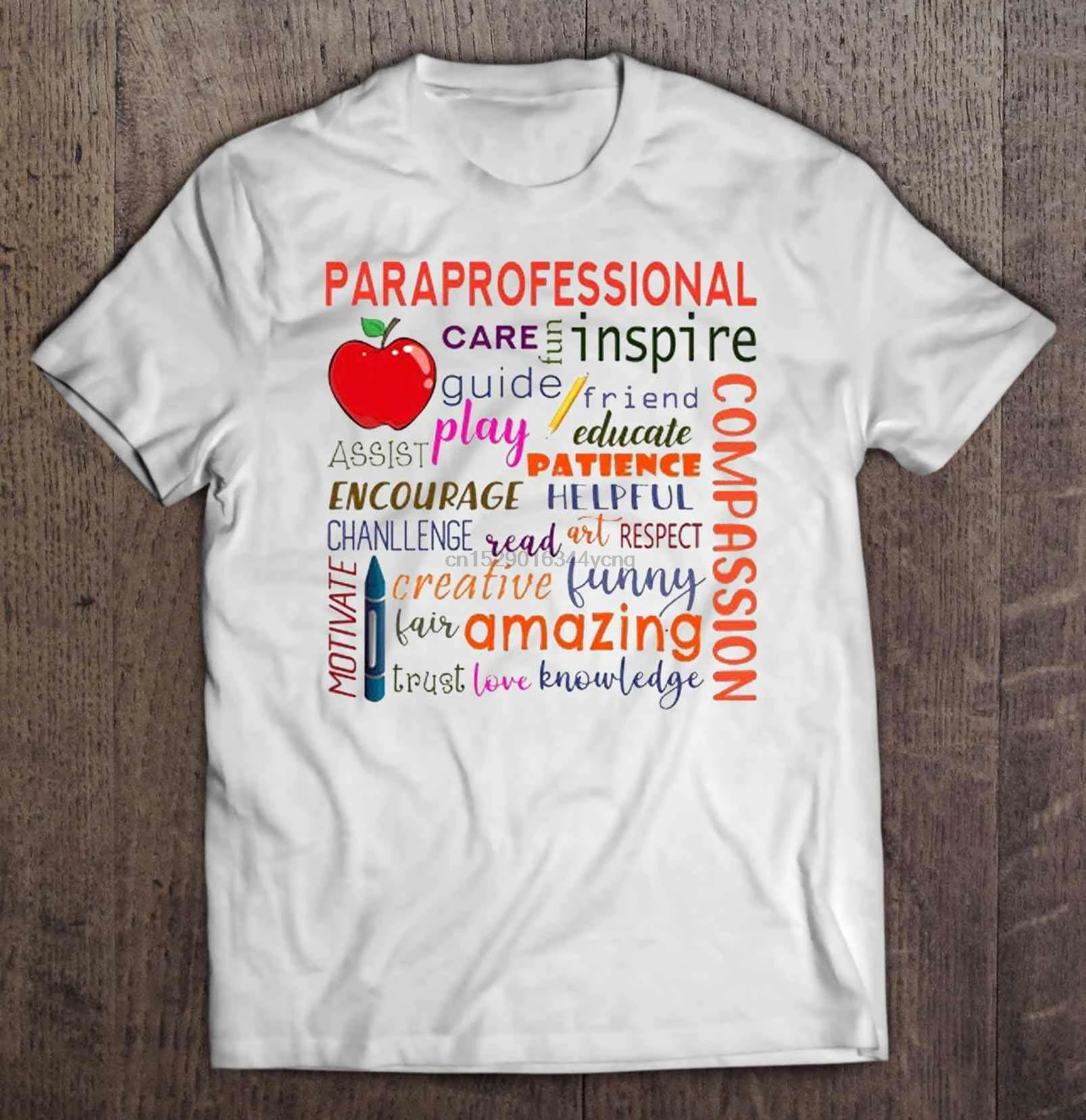 

Men tshirt Paraprofessional Care Fun Inspire Guide Friend Play Assist Educate Patience Teacher Version Women t-shirt