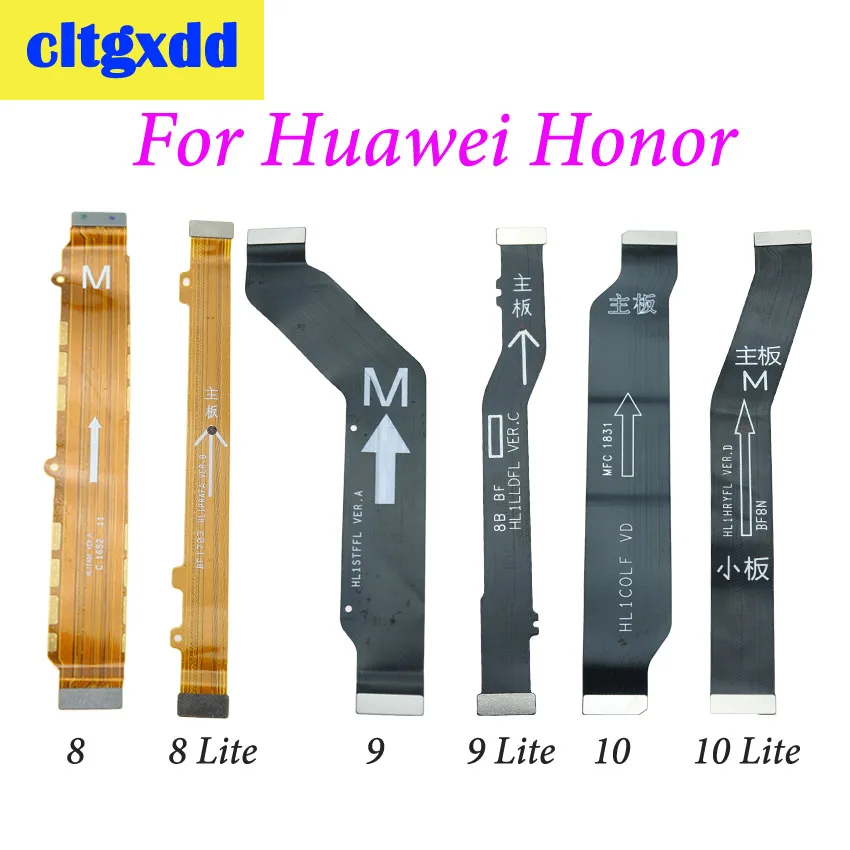 Гибкий кабель для материнской платы cltgxdd 1 шт. запасные части Huawei Honor 8 9 10 Lite 8lite 9lite