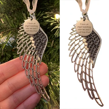 

Christmas Ornaments Angel Wings - I Have An Angel Watching Over Me And I Call Him Dad Ornament E2S