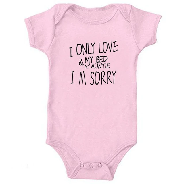 Забавный боди для новорожденных с надписью «I Only Love My кровати и тетушки»; комбинезон для маленьких мальчиков и девочек; Песочник Комбинезон хлопковый боди; одежда для малышей - Цвет: Розовый