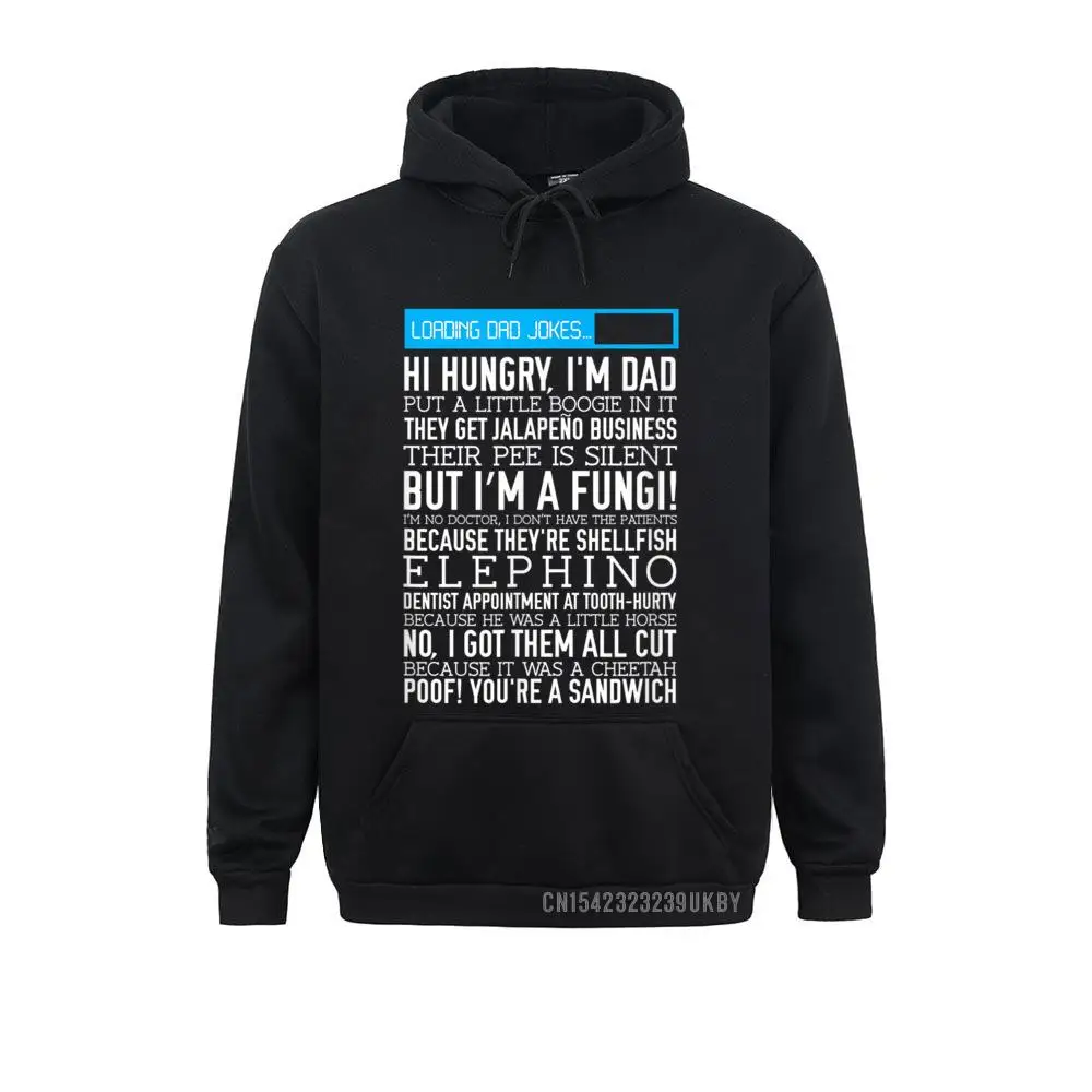 

Hoodies Mens Dad Jokes Hoody Funny Father's Day Gift Loading Puns Father Day Long Sleeve Youth Sweatshirts Party Hoods Fashion