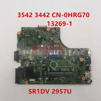 

For Inspiron 3442 3542 3443 3543 5748 Laptop motherboard CN-0HRG70 0HRG70 HRG70 13269-1 With SR1DV 2957U CPU 100% full tested